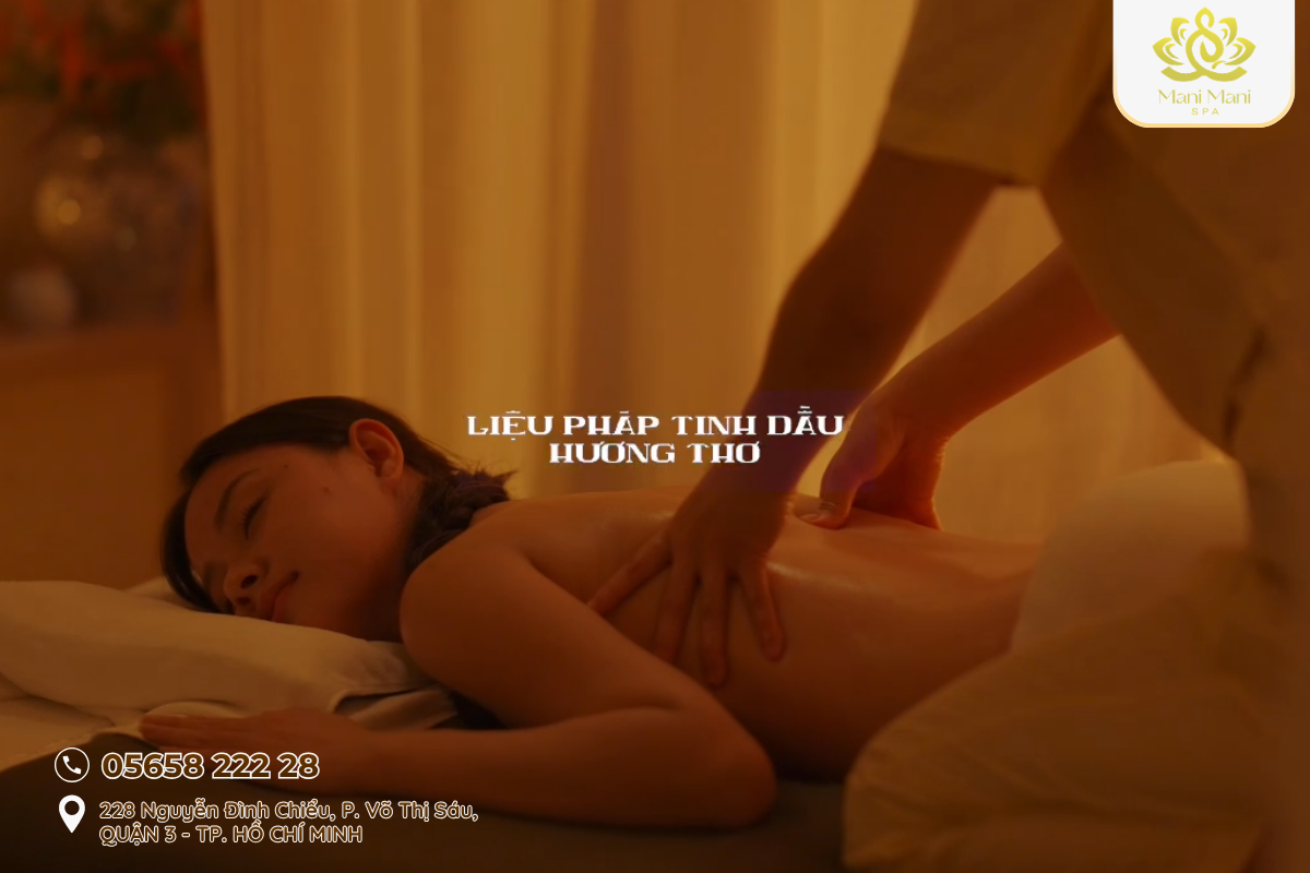 Mani Mani Spa Combo Trị Liệu Chuyên Sâu - Lự chọn Số 1Tại TP.HCM